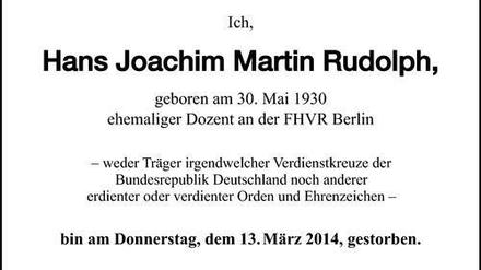 Die von Hans Joachim Martin Rudolph selbst verfasste Todesanzeige, die dann am 16. März im Tagesspiegel erschien.