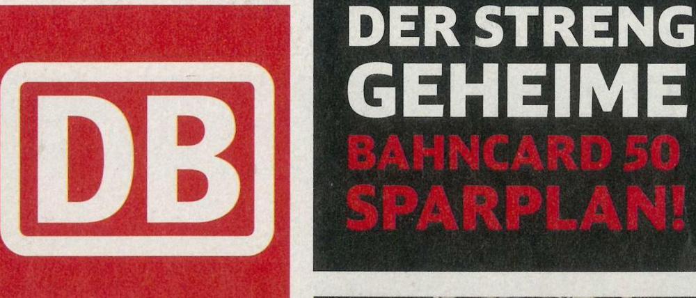 Im Stil der "Bild"-Zeitung wirbt die Deutsche bahn derzeit bei Bahncardkunden für eine Rabattaktion. 