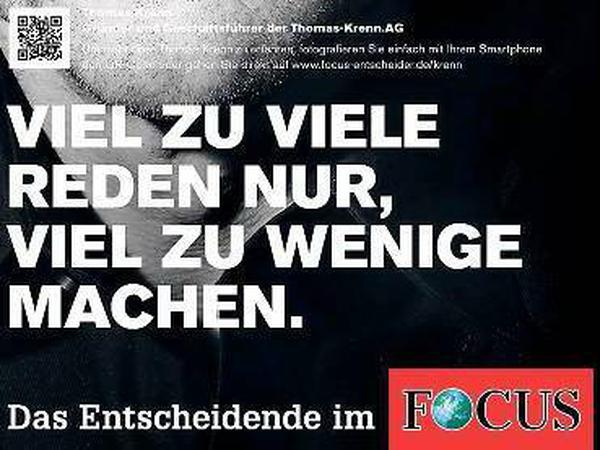 Thomas Krenn hingegen kommt gleich zur Sache. Der IT-Unternehmer soll für Leser-Typen stehen, die „zupacken“ und wirbt damit ab August für das Münchner Magazin „Focus“.