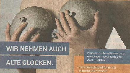 Ein Kölner Recyclingunternehmen erhielt wegen dieser Zeitungsanzeige eine Rüge des Werberates, weil es gegen den Diskriminierungskodex verstoßen hatte. 
