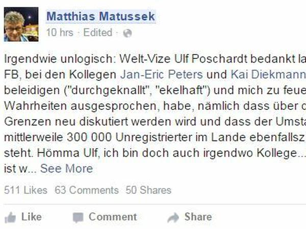 Am Montag legte Matthias Matussek noch einmal nach und regte sich auf Facebook über die die Reaktion seiner Springer-Kollegen auf. 