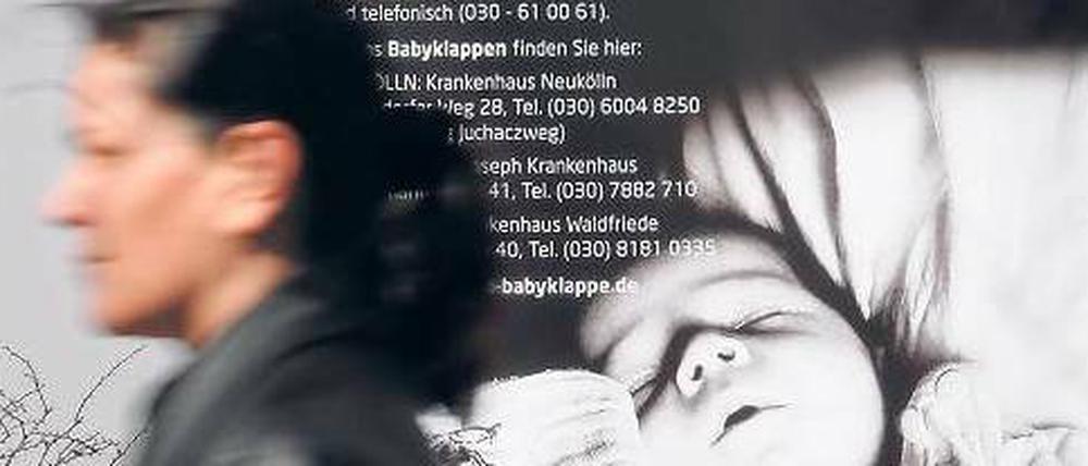 Werbung für das Leben. Mit einer Plakatkampagne wurde im Jahr 2007 in Berlin auf die umstrittenen Babyklappen aufmerksam gemacht.