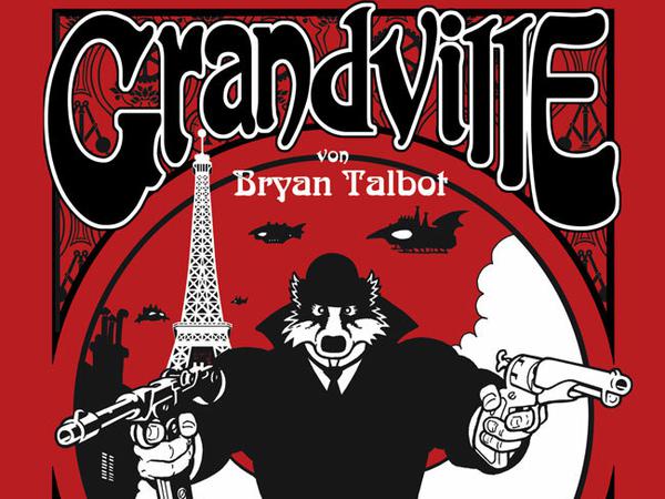 Blut und Liebreiz: Das "Grandville"-Cover.