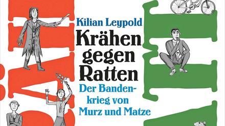 Cover zu dem spannenden Roman über eine Kinderbande von Kilian Leypold.