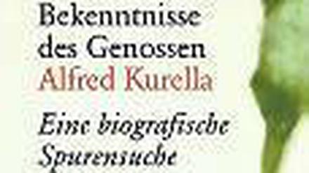 Martin Schaad: Die fabelhaften Bekenntnisse des Genossen Alfred Kurella. Eine biografische Spurensuche. Hamburger Edition, Hamburg 2014. 182 Seiten, 22 Euro.