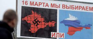 Vor dem Referendum zum Anschluss an Moskau: russische Propaganda auf der Krim.