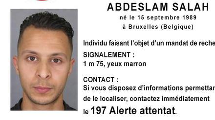 Ein Zeugenaufruf mit einem Bild Abdeslams, den die französische Polizei kurz nach den Anschlägen in Paris veröffentlichte.