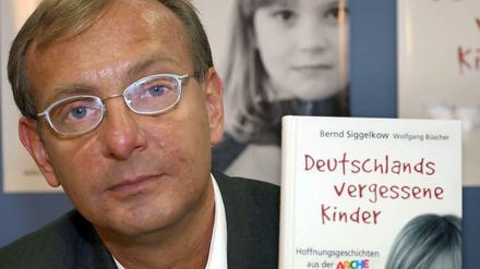 „Wir müssen Kinder wie Könige behandeln“, sagt der Theologe Bernd Siggelkow. 