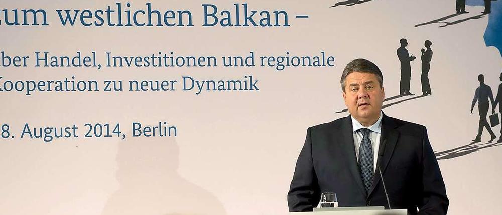 "Die Zukunft der Balkanstaaten liegt in der Europäischen Union", sagt Wirtschaftsminister Siegmar Gabriel
