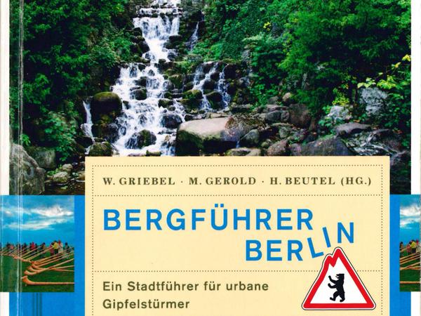 Bergführer Berlin - Blick aufs Buchcover mit dem sprudelnden Wasserfall im Kreuzberger Viktoria-Park.
