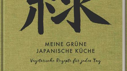 Stevan Paul, Meine grüne japanische Küche. Vegetarische Rezepte für jeden Tag. Hölker Verlag. 224 Seiten, 32 Euro. 