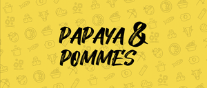 Papaya &amp; Pommes