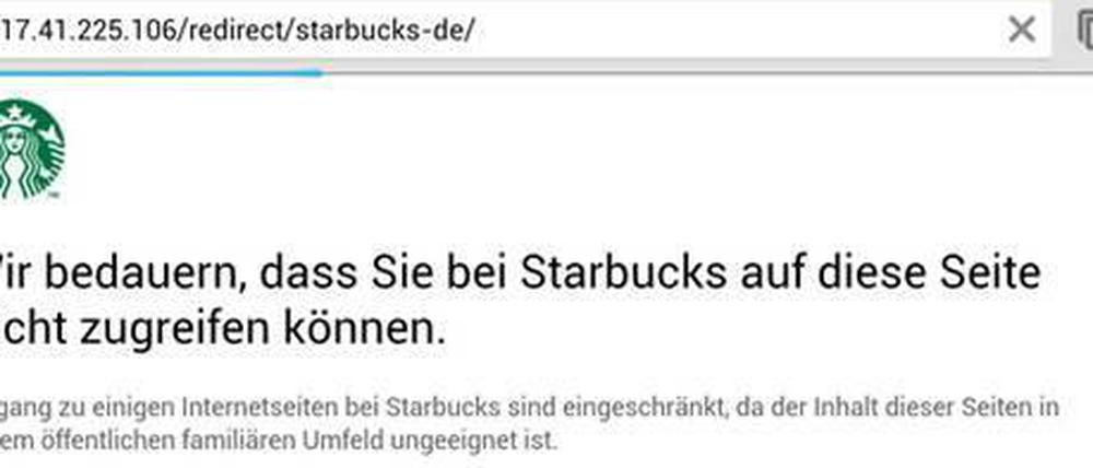 Keine Verbindung. Wer bei Starbucks Seiten wie Siegessaeule.de oder Queer.de lesen möchte, wird blockiert. 