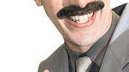 Sascha Baron Cohen alias "Borat"