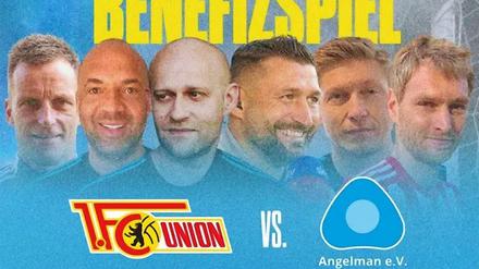 Legenden und Promis: So kündigt der Angelman-Verein das Benefizspiel der Traditionsmannschaft des 1. FC Union an.