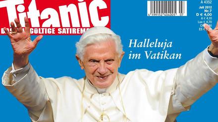 Der Brachial-Humor der „Titanic“ verschonte auch nicht Papst Benedikt XVI..