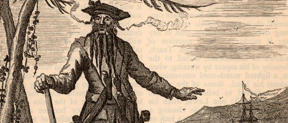 Blackbeard war sich seiner äußerlichen Wirkung bewusst.