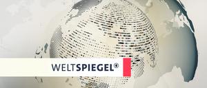 Wirres Wording für den „Weltspiegel“ in der ARD. 