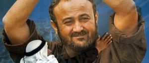 Für die Palästinenser ein Idol, für viele Israelis ein Terrorist: Marwan Barghouti.