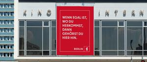 „Wenn egal ist, wo du herkommst, dann gehörst du hier hin“: die neue Kampagne des Senats. 