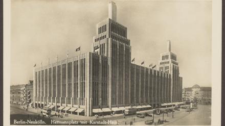 Eine historische Postkarte zeigt den Karstadt am Hermannplatz