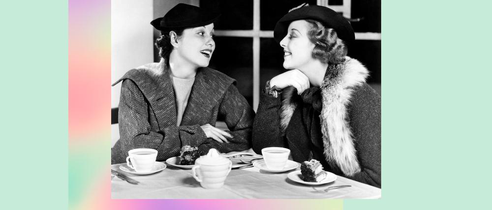 Nicht immer dürften Frauen alleine Tee trinken gehen.