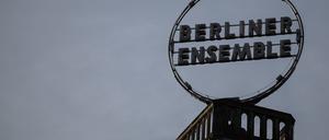 Markenzeichen: Das Berliner Ensemble am Schiffbauerdamm.