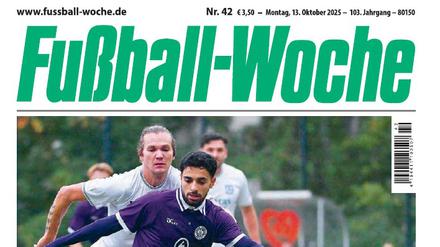 Die letzte Ausgabe der Fußball-Woche