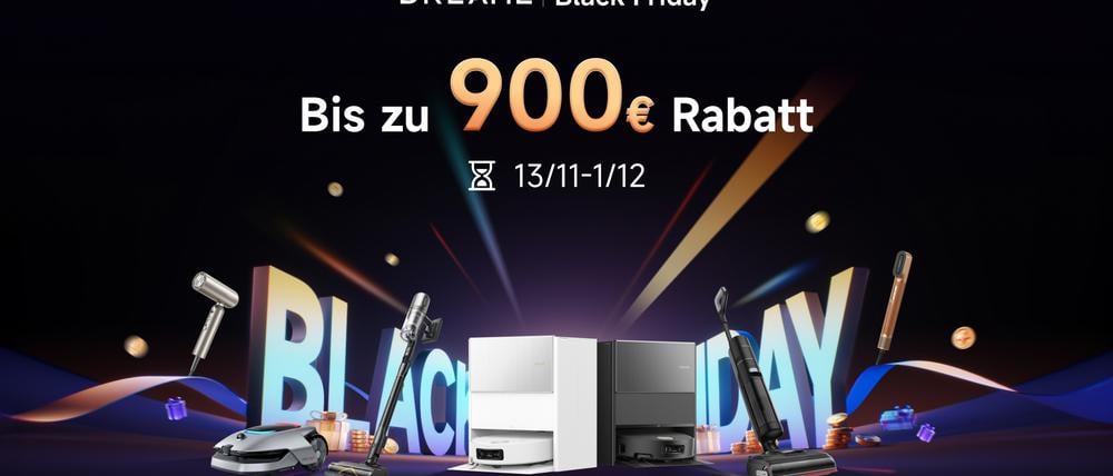 Dreame BLF Deals // Weiterer Text über ots und www.presseportal.de/nr/173033 / Die Verwendung dieses Bildes für redaktionelle Zwecke ist unter Beachtung aller mitgeteilten Nutzungsbedingungen zulässig und dann auch honorarfrei. Veröffentlichung ausschließlich mit Bildrechte-Hinweis.