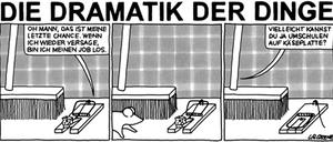 Comic-Strip aus "Die Dramatik der Dinge", Leseprobe von der Homepage der Zeichnerin: http://www.freizeitdenker.de.