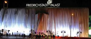 Der Palast an der Friedrichstraße.