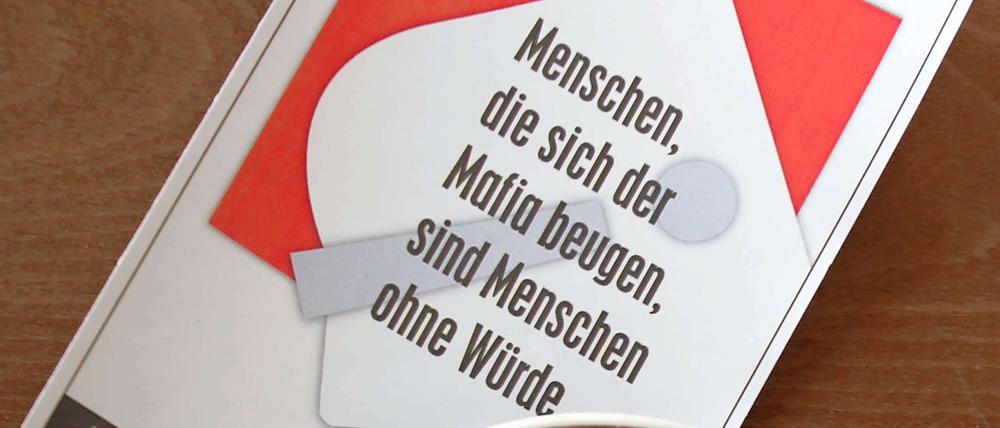 Die Initiative "Mafia? Nein Danke!" stemmt sich bereits seit vielen Jahren gegen pauschalisierende Vorurteile und Mafia-Aktivitäten.