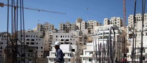 Weitere neue Häuser sollen in Ostjerusalem entstehen. Israel plant 2000 neue Wohnungen in Ostjerusalem und im Westjordanland.