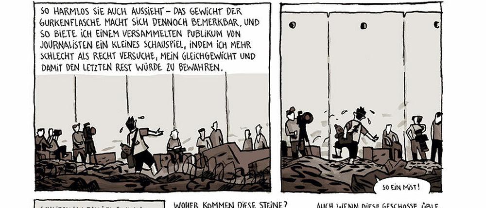 Immer an der Wand entlang: Delisle an der Mauer, die Israel von den palästinensischen Gebieten trennt.