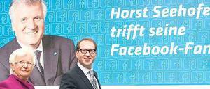 Große PR-Aktion. Die CSU ist stolz darauf, Facebook für sich entdeckt zu haben. 