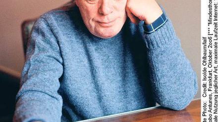 Findet manchmal auch schlechte Bücher gut. António Lobo Antunes.