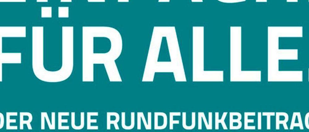 Der neue Rundfunkbeitrag.