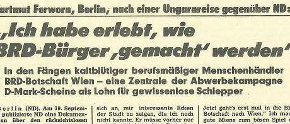 Alles Lüge. Die ND-Schlagzeile von 1989 ging auf die Stasi zurück.