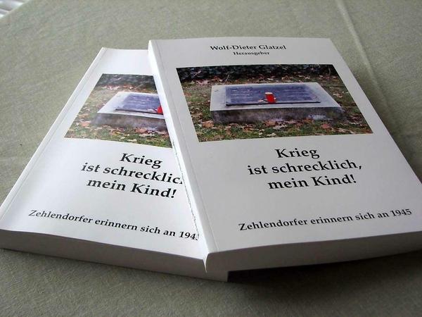 Ein Buch für die Geschichte, lokale, erzählte Erinnerungen von Zeitzeugen aus Zehlendorf.