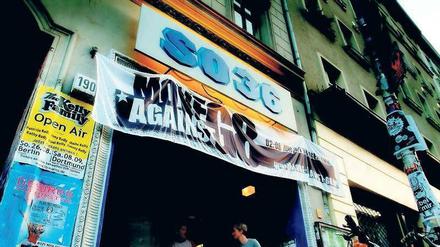 Willkommen im Club. SO36, Oranienstraße, Kreuzberg.