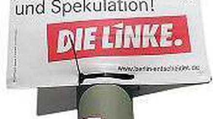 „Wo genau hängt das Plakat denn?“ Die Linke ist überrascht von ihrer Kampagne.