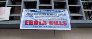 Ebola-Warnung in Freetown, der Hauptstadt von Sierra Leone. 