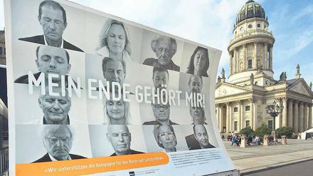 Pro Selbstbestimmung. Mit einer Aktion für die aktive Sterbehilfe versucht die Giordano-Bruno-Stiftung in Großstädten wie Berlin oder Frankfurt am Main Aufmerksamkeit zu erregen.