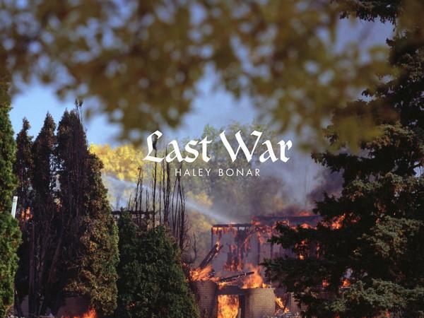 Cover zu Haley Bonar: Last War.