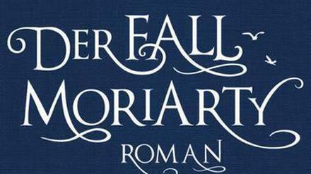 Buchcover zu Anthony Horowitz' "Der Fall Moriarty".