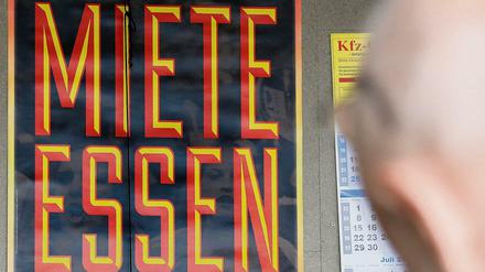"Miete essen Seele auf": Der Slogan auf diesem Protestplakat am Kottbusser Tor deutet darauf hin, dass es bei Mieterhöhungen oft auch um die Existenz geht.
