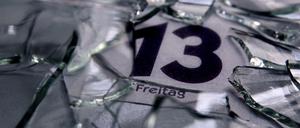 Achtung, es ist Freitag, der 13.