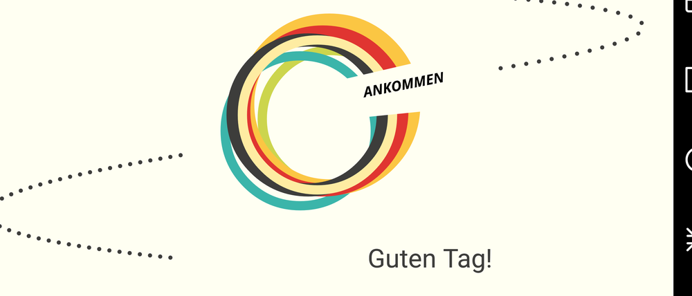 Der Startbildschirm der neuen App "Ankommen", die Flüchtlingen mehr Orientierung geben soll.