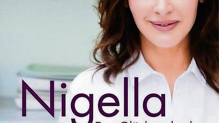 Nigella Lawson, Nigella. Das Glück zu kochen. Dorling Kindersley, 24,95 Euro.