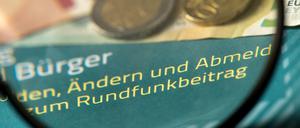 2013 eingeführt, seitdem umstritten: der Rundfunkbeitrag..